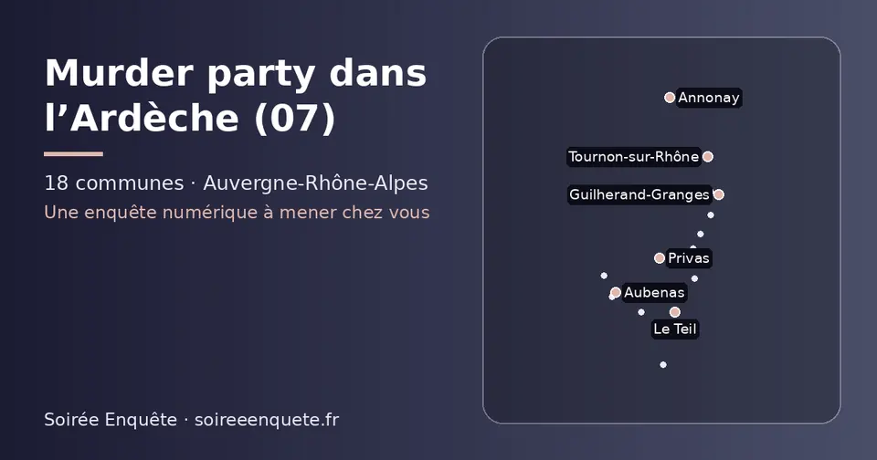 Carte schématique des 18 communes de l’Ardèche présentées sur ce site