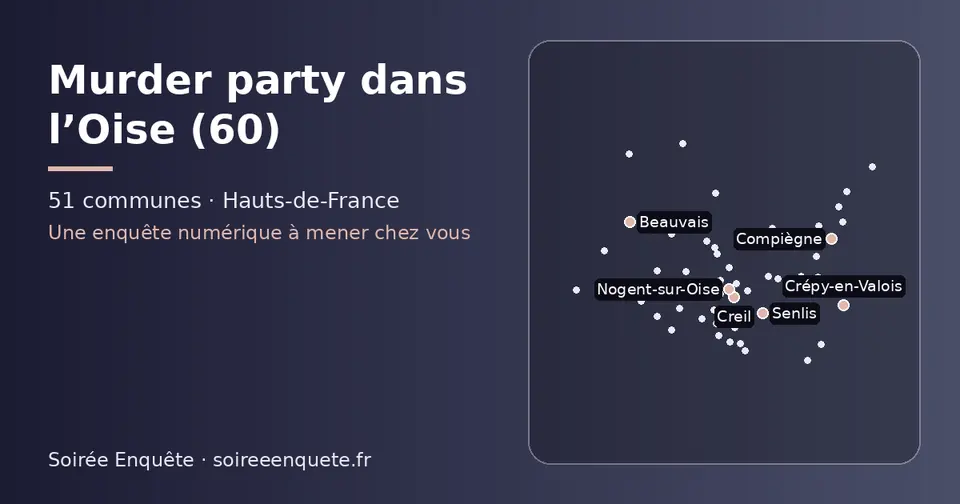 Carte schématique des 51 communes de l’Oise présentées sur ce site