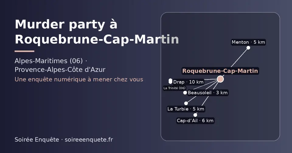 Carte schématique : Roquebrune-Cap-Martin et les communes voisines présentées sur ce site (Beausoleil, Menton, La Turbie, Cap-d’Ail, Drap, La Trinité (06))
