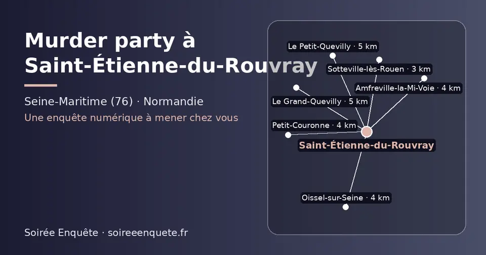 Carte schématique : Saint-Étienne-du-Rouvray et les communes voisines présentées sur ce site (Sotteville-lès-Rouen, Amfreville-la-Mi-Voie, Petit-Couronne, Oissel-sur-Seine, Le Grand-Quevilly, Le Petit-Quevilly)
