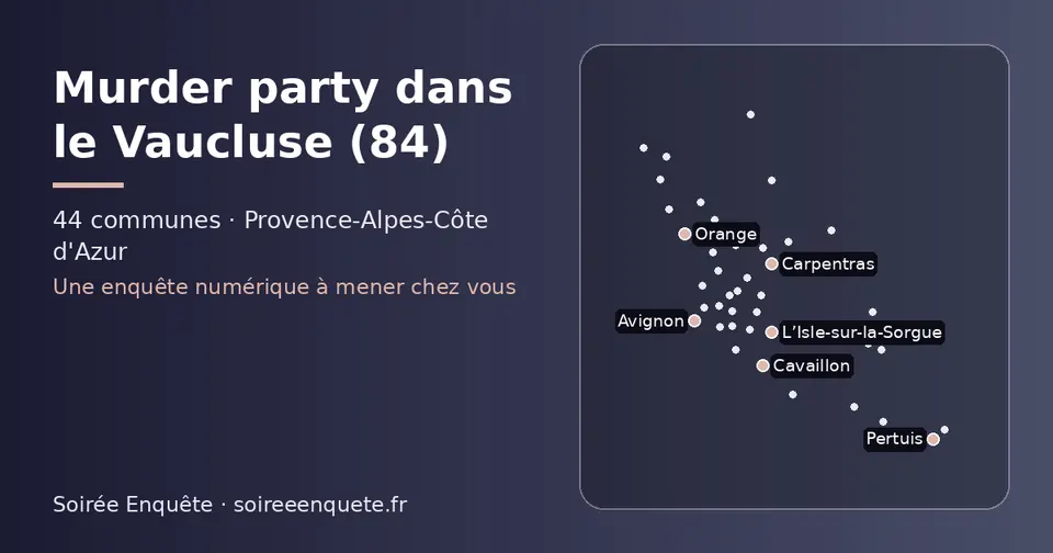 Carte schématique des 44 communes du Vaucluse présentées sur ce site